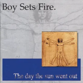 Boysetsfire "The Day The Sun Went Out"