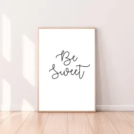 Wall Art Be Sweet