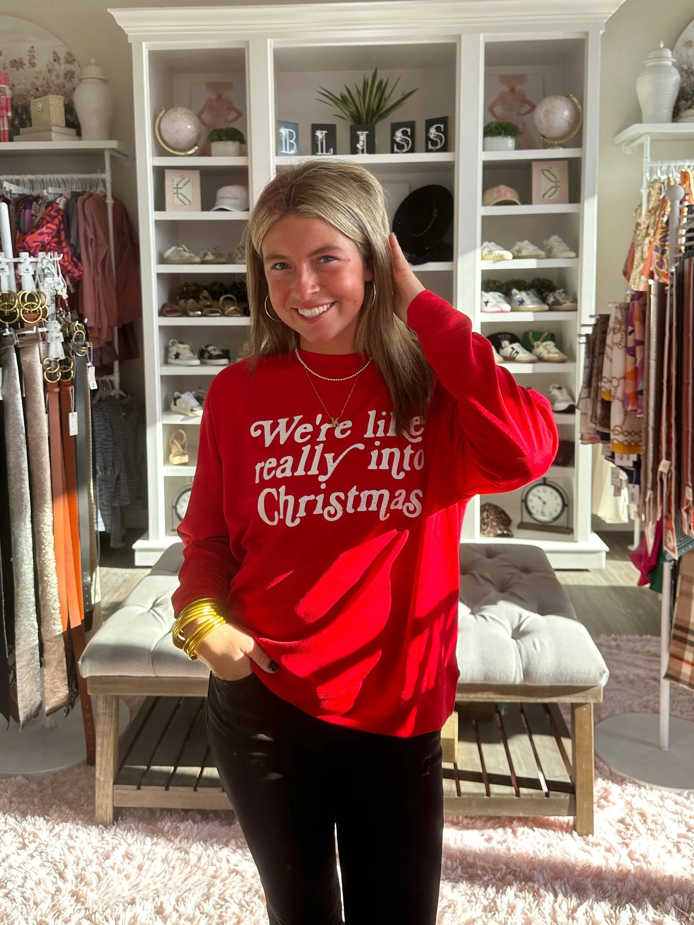 We're Like Really Into Christmas Sweatshirt